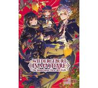 Midori Yuma Nana Natsunis Wiedergeburt in Maydare - Die bösartigste (Tascabile)
