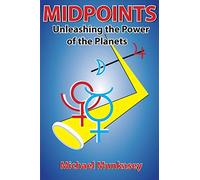 Midpoints: Unleashing the Power of Your Planets