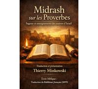 Midrash sur les Proverbes: Sagesse et enseignements des maîtres d’Israël
