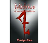 Midrius: A marca dos traidores