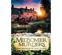 Midsomer Murders: Tom Barnaby's Last Cases