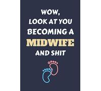 Midwife Gifts for Women: Lined Notebook Journal Paper Blank, a Gift for Midwife to Write in (Volume 2)