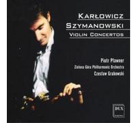 Mieczyslaw Karlowicz Violin Concertos (CD) Album