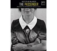 Mieczyslaw Wajnberg - Die Passagierin /The Passenger - Opera in 2 Acts