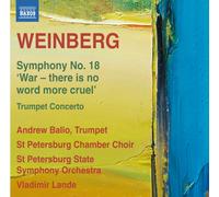 Mieczyslaw Wein Weinberg: Symphony No. 18, 'War - There Is No Word More Cru (CD)