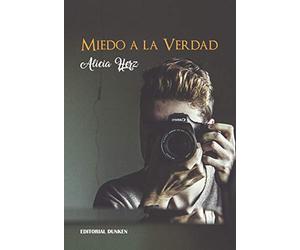 miedo a la verdad alicia herz