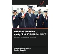Międzynarodowy certyfikat ICE-MBA(USA)®: Kompletny przewodnik po egzaminie