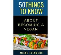 Mieke Leenders 50 Things to K 50 Things to Know About Becoming a Ve (Tascabile)