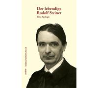 Mieke Mosmuller Der lebendige Rudolf Steiner (Copertina rigida)