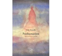 Mieke Mosmuller Posthumanism (Tascabile)