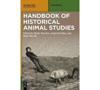 Mieke Roscher Handbook of Historical Animal Studies (Copertina rigida)