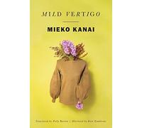 Mieko Kanai Mild Vertigo (Tascabile)