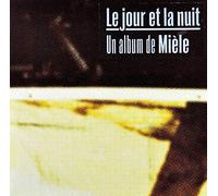 MIELE - LE JOUR ET LA NUIT