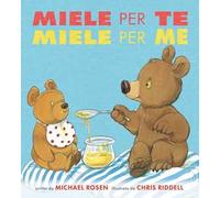 Miele per te, miele per me