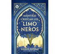 Mientras crezcan los limoneros / As Long As the Lemon Trees Grow: 40