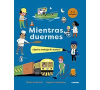 Mientras duermes ¿Quién trabaja de noche? / While you sleep, Do you know who works nights?