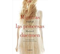 Mientras las princesas duermen