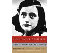 Miep Gies Anne Frank Remembered (Tascabile)