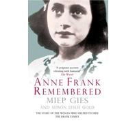 Miep Gies Anne Frank Remembered (Tascabile)