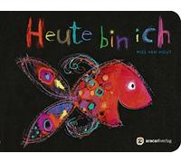 Mies van Hout Pappbuch "Heute bin ich": Für unsere Kleinsten (Tascabile)