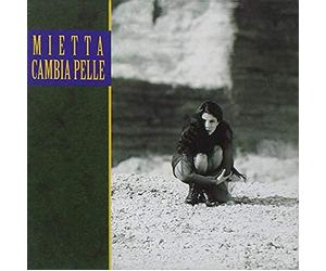 Mietta - Cambia Pelle