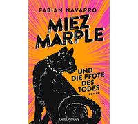 Miez Marple und die Pfote des Todes: Roman: 2