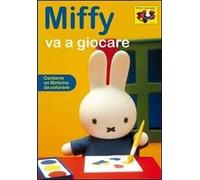 Miffy e i suoi amici. Miffy va a giocare