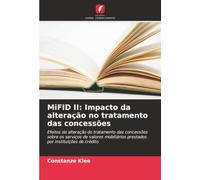 MiFID II: Impacto da alteração no tratamento das concessões: Efeitos da alteração do tratamento das concessões sobre os serviços de valores mobiliários prestados por instituições de crédito