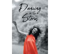 Migdalia Cruz Dancing in the Storm (Tascabile)