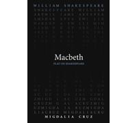 Migdalia Cruz William Shakespeare Macbeth (Tascabile)