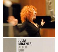 Julia Migenes - Alter Ego