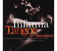 Migenes,Julia - Infamia: Tangos de Barcelona
