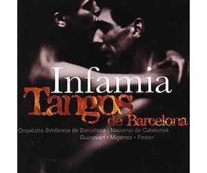 Migenes,Julia - Infamia: Tangos de Barcelona
