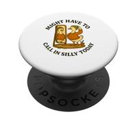 Might Have To Call In Silly Today Funny Goose Retro PopSockets PopGrip Adesivo