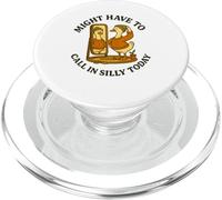 Might Have To Call In Silly Today Funny Goose Retro PopSockets PopGrip per MagSafe