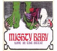 Mighty Baby Live In The Attic (CD)