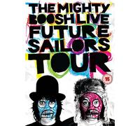 Mighty Boosh Live-Future Sailo - Mighty Boosh Live - Future Sailors [Edizione: Regno Unito] [Edizione: Regno Unito]