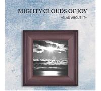 Mighty Clouds of Joy - Glad About It [Re-Release]