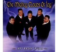 Mighty Clouds of Joy,the - It Was You