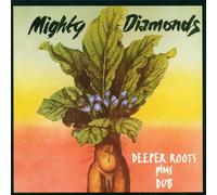 Mighty Diamonds,the - Deeper Roots Plus Dub