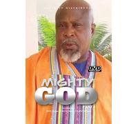 Mighty God 4 (DVD) Don Brymo Ebele Okaro Francis Duru