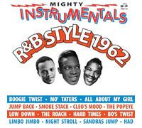 mighty instrumentals r&b - style 1962 (rsd 2023)