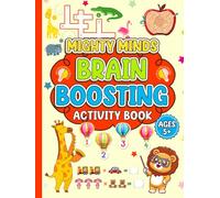 Mighty Minds: Brain Boosting Activity Book for Kids 5 and up General learning and knowledge crossword puzzles. tracing, sight words and more!