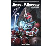 Mighty Morphin Vol. 3: Collects Mighty Morphin #9-12