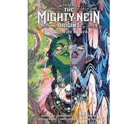 Mighty Nein - Origins 4 - Nott the Brave