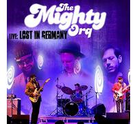 Mighty Orq - Live: Lost In Germany
