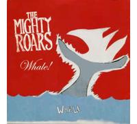 Mighty Roars,the - Whale