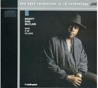 Mighty Sam McClain Give It Up to Love (CD)