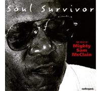 Mighty Sam McClain Soul Survivor - The Best Of (CD) Album