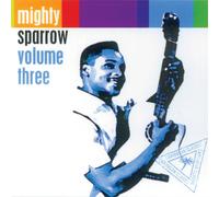 Mighty Sparrow Mighty Sparrow - Volume 3 (CD) Album